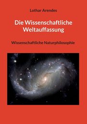 Die Wissenschaftliche Weltauffassung, Arendes Lothar