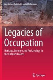 Legacies of Occupation, Carr Gilly