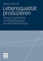 Lebensqualitt produzieren, Knecht Alban