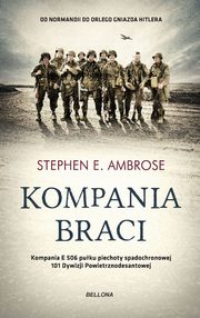 Kompania braci, Ambrose Stephen E.