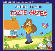 Idzie Grze, Tuwim Julian