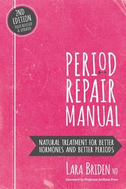 Period Repair Manual, Briden ND Lara