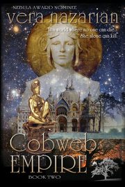 Cobweb Empire, Nazarian Vera