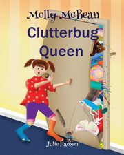 Molly McBean Clutterbug Queen, Hanson Julie