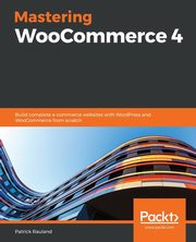 Mastering WooCommerce 4, Rauland Patrick