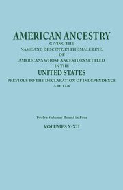 American Ancestry, Joel Munsell's Sons