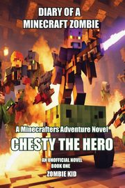 Diary of a Minecraft Zombie, Kid Zombie