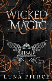 Wicked Magic, Pierce Luna