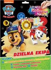 Psi Patrol Zdrapuj, koloruj, naklejaj Dzielna ekipa, 