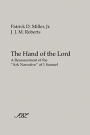 The Hand of the Lord, Miller Patrick D. Jr.