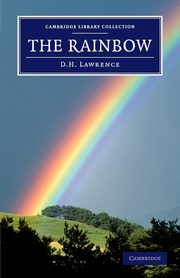 The Rainbow, Lawrence D. H.