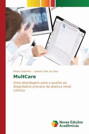 MultCare, Sobrinho lvaro