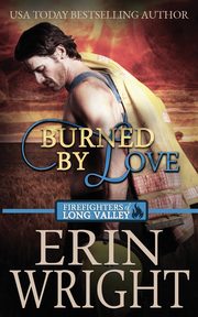 Burned by Love, Wright Erin