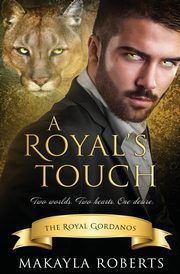 A Royal's Touch, Roberts Makayla