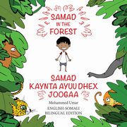 Samad in the Forest, Umar Mohammed