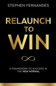 Relaunch To Win, Fernandes Stephen
