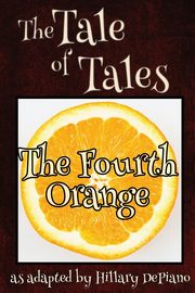 The Fourth Orange, DePiano Hillary