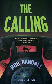 The Calling, Randall Bob