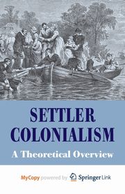 Settler Colonialism, Veracini L.
