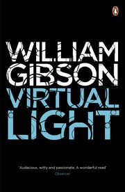 Virtual Light, Gibson William