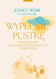 Wypeni pustk, Webb Jonice, Musello Christine