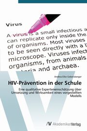 HIV-Prvention in der Schule, Gebetsberger Andrea Elke