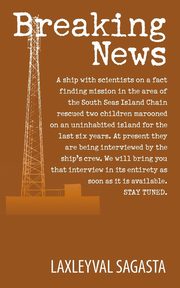 Breaking News, Sagasta Laxleyval
