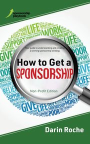 How to Get a Sponsorship, Roche Darin