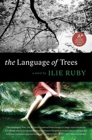 Language of Trees, The, Ruby Ilie