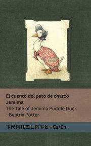 El cuento del pato de charco Jemima / The Tale of Jemima Puddle Duck, Potter Beatrix