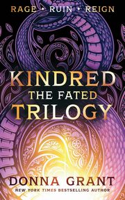Kindred The Fated Trilogy, Grant Donna