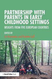 Partnership with Parents in Early Childhood Settings, 