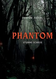 Phantom, Adam Soeren
