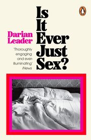 Is It Ever Just Sex?, Leader Darian