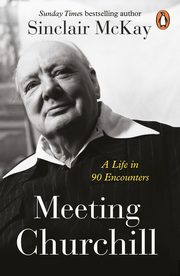 Meeting Churchill, McKay Sinclair