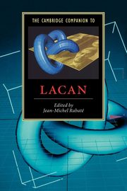 The Cambridge Companion to Lacan, 