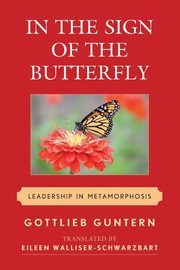 In the Sign of the Butterfly, Guntern Gottlieb