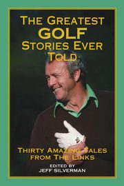 The Greatest Golf Stories Ever Told, 