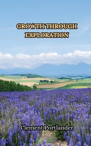 Growth Through Exploration, Wood Tim
