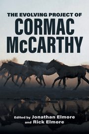 Evolving Project of Cormac McCarthy, Elmore Jonathan