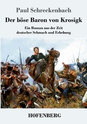 Der bse Baron von Krosigk, Schreckenbach Paul