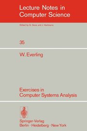 Exercises in Computer Systems Analysis, Everling W.