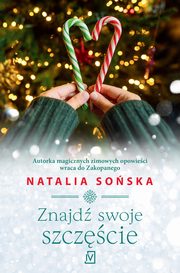 Znajd swoje szczcie, Soska Natalia