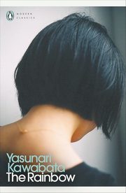 The Rainbow, Kawabata Yasunari