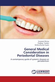 General Medical Consideration in Periodontal Diseases, Dhinsa Gurpreet