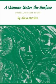 ksiazka tytu: A Woman Under the Surface autor: Ostriker Alicia