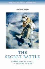 The secret battle, Roper Michael