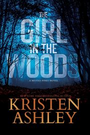 The Girl in the Woods, Ashley Kristen
