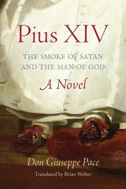Pius XIV, Pace Don Giuseppe