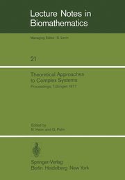 Theoretical Approaches to Complex Systems, 